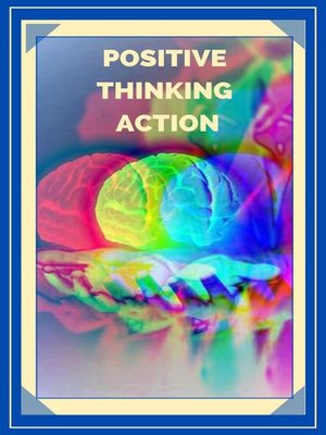 cover image of Positive Thinking Action